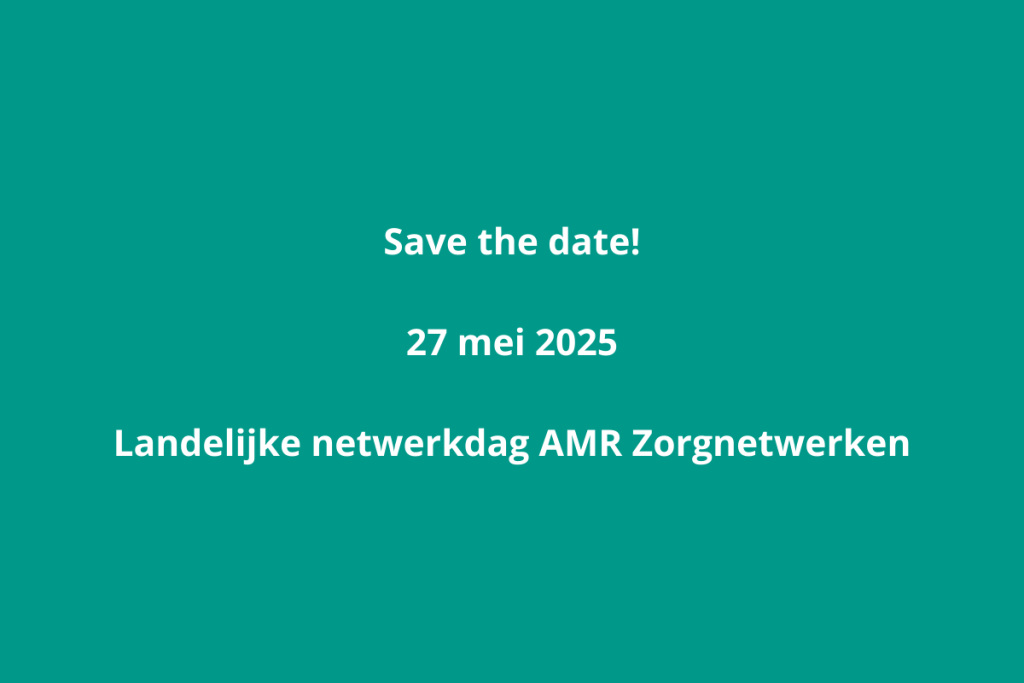 Landelijke netwerkdag AMR Zorgnetwerken